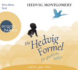 Die Hedvig-Formel für glückliche Babys - Hedvig Montgomery