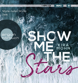 Show me the stars - Kira Mohn