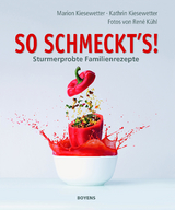 So schmeckt's - Marion Kiesewetter, Kathrin Kiesewetter