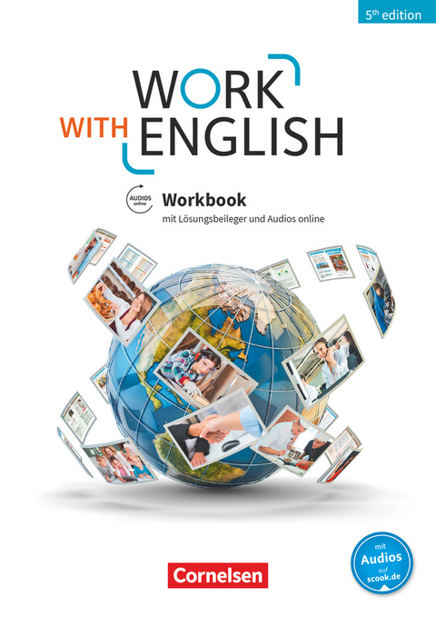 Work with English - 5th edition - Allgemeine Ausgabe - A2-B1+ - Steve Williams, Isobel E. Williams