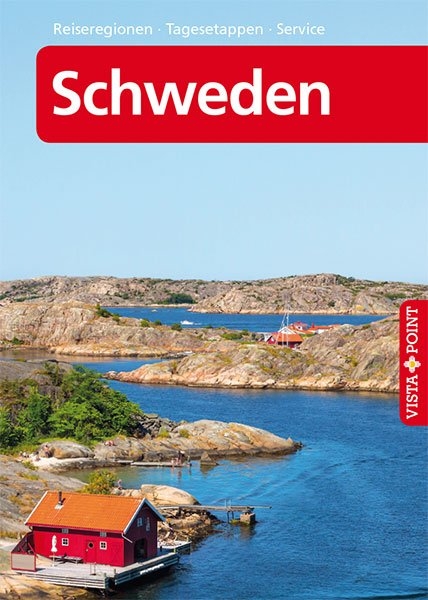 Schweden - VISTA POINT Reiseführer A - Z - Christian Nowak