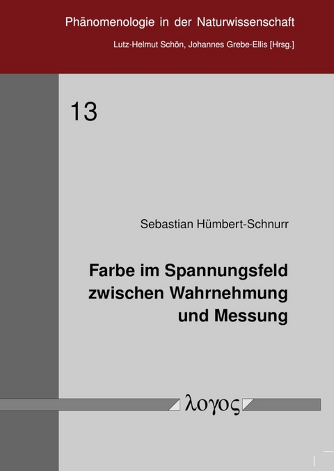 Farbe im Spannungsfeld zwischen Wahrnehmung und Messung - Sebastian Hümbert-Schnurr