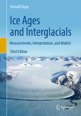 Ice Ages and Interglacials - Rapp, Donald