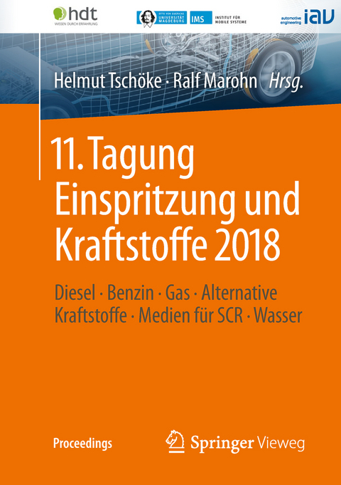 11. Tagung Einspritzung und Kraftstoffe 2018 - 