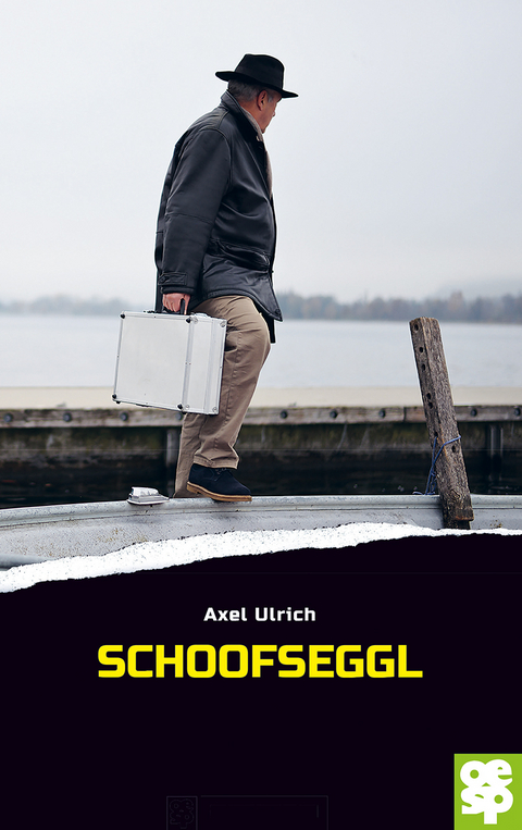 Schoofseggl - Axel Ulrich