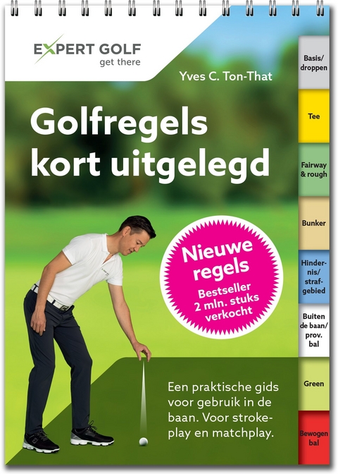 Golfregels kort uitgelegd - Yves C. Ton-That