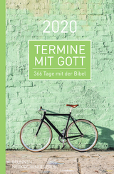 Termine mit Gott 2020 - Büchle, Matthias; Kuttler, Cornelius; Diener, Michael; Hüttmann, Karsten; Kopp, Hansjörg; Müller, Wieland; Rösel, Christoph