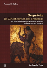 Gespräche im Zwischenreich des Träumens - Ogden, Thomas H.