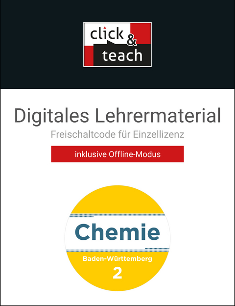 Chemie Baden-Württemberg - neu / Chemie BW click & teach 2 Box - Claudia Bohrmann-Linde, Frank Colberg, Thomas Degner, Sandra Eberhardt, Stefanie Faas, Matthias Jachan, Hans-Jürgen Jäger, Michaela Kern, Thomas Kohn, Jochen Krüger, Miriam Lässle, Nico Meuter, Klaus Schneiderhan, Antje Hoffmann, Michael Tausch