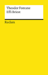 Effi Briest. Roman. Textausgabe mit Anmerkungen/Worterklärungen und Nachwort - Fontane, Theodor