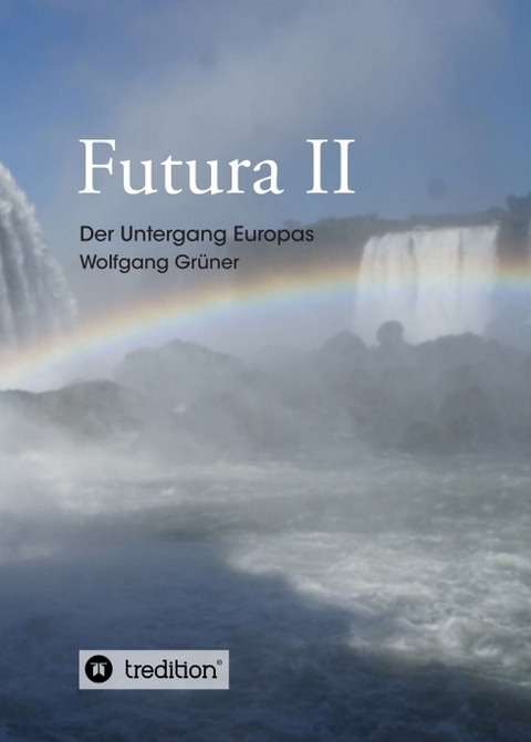 Futura II - Wolfgang Grüner