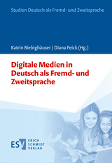 Digitale Medien in Deutsch als Fremd- und Zweitsprache - 