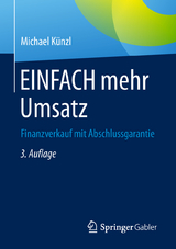 EINFACH mehr Umsatz - Künzl, Michael