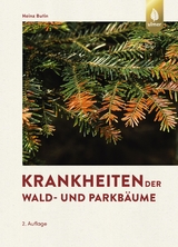 Krankheiten der Wald- und Parkbäume - Butin, Heinz