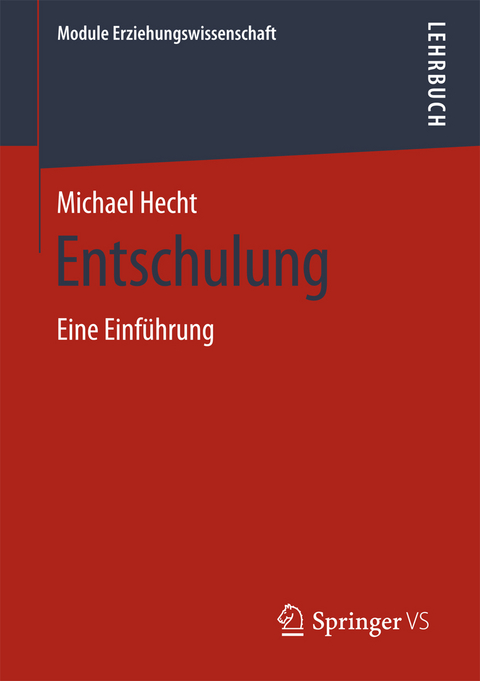 Entschulung - Michael Hecht