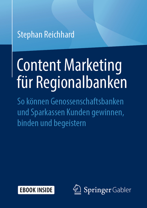 Content Marketing für Regionalbanken - Stephan Reichhard