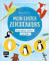 Mein erster Zeichenkurs - Silke Janas, Anna Wagner