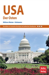 Nelles Guide Reiseführer USA: Der Osten - 