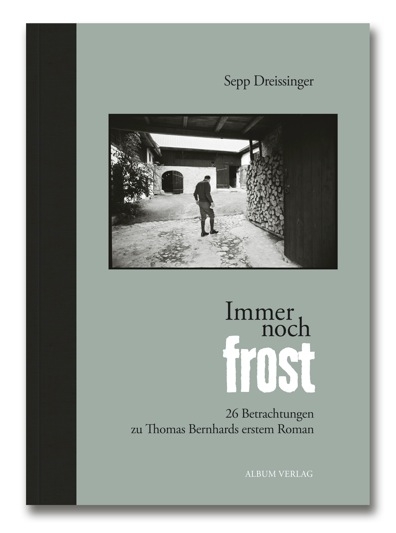 Immer noch Frost - Sepp Dreissinger