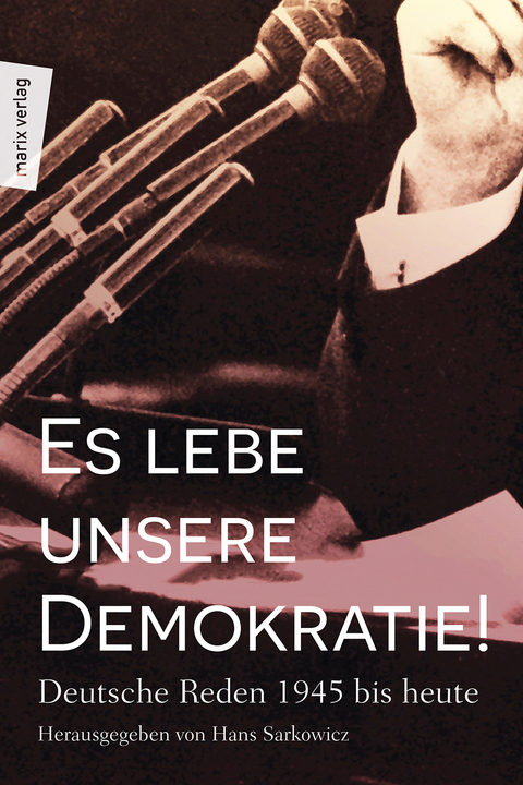 Es lebe unsere Demokratie! - 