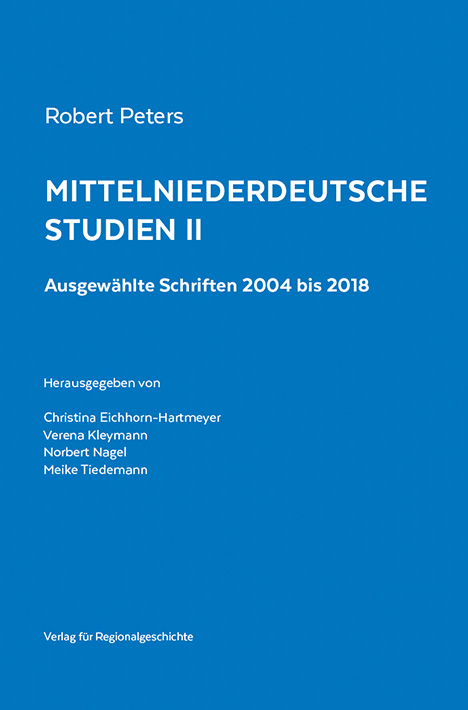 Mittelniederdeutsche Studien II - Robert Peters