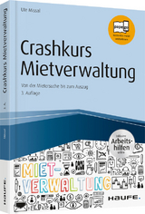 Crashkurs Mietverwaltung - inkl. Arbeitshilfen online - Missal, Ute