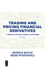 Trading and Pricing Financial Derivatives - Patrick Boyle, Jesse McDougall