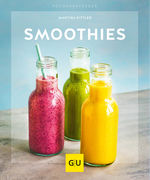 Smoothies - Martina Kittler