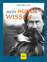 Mein Hundewissen - Günther Bloch