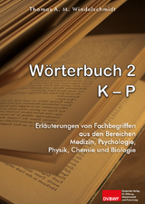 Wörterbuch 2: K - P - Thomas A. M. Windelschmidt