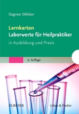 Lernkarten Laborwerte für Heilpraktiker - Dölcker, Dagmar