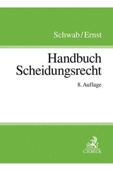 Handbuch Scheidungsrecht - Schwab, Dieter; Ernst, Rüdiger