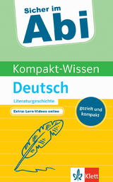 Klett Kompakt-Wissen Deutsch Literaturgeschichte - 