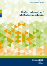 Maßschuhmacher/Maßschuhmacherin