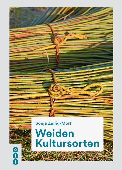 Weiden Kultursorten - Sonja Züllig-Morf