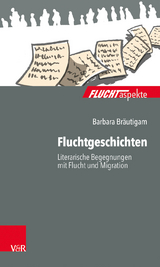 Fluchtgeschichten - Barbara Bräutigam