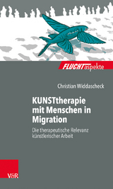 KUNSTtherapie mit Menschen in Migration - Christian Widdascheck