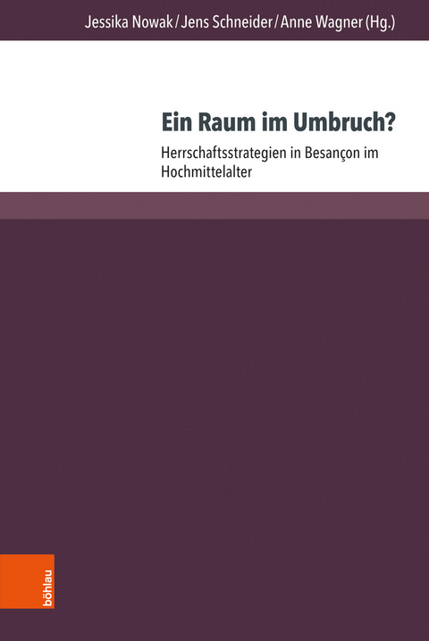 Ein Raum im Umbruch? - Jessika Nowak, Jens Schneider, Anne Wagner