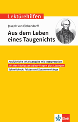 Klett Lektürehilfen Joseph von Eichendorff, Aus dem Leben eines Taugenichts - 