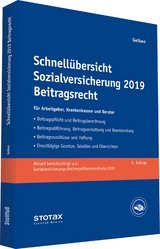 Schnellübersicht Sozialversicherung 2019 Beitragsrecht - Geiken, Manfred