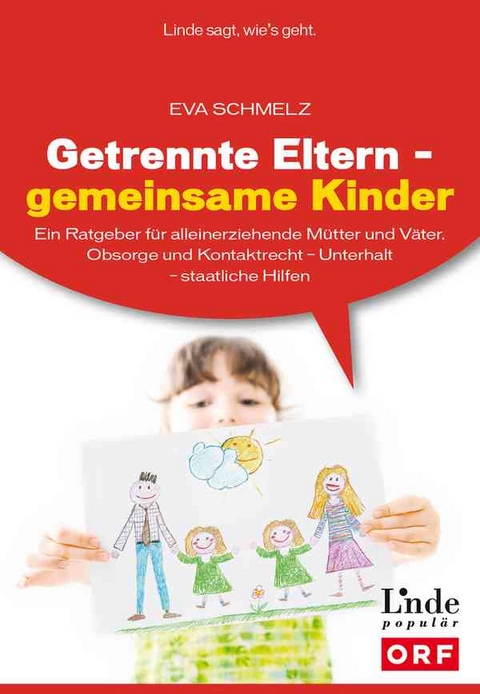 Getrennte Eltern - gemeinsame Kinder - Eva Schmelz