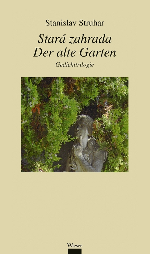 Stará zahrada / Der alte Garten - Stanislav Struhar