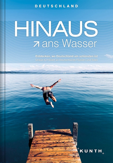 HINAUS ans Wasser