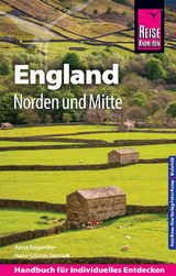 Reise Know-How Reiseführer England – Norden und Mitte - Anna Regeniter, Hans-Günter Semsek