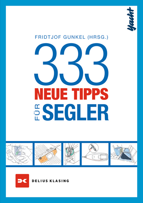 333 neue Tipps für Segler - 