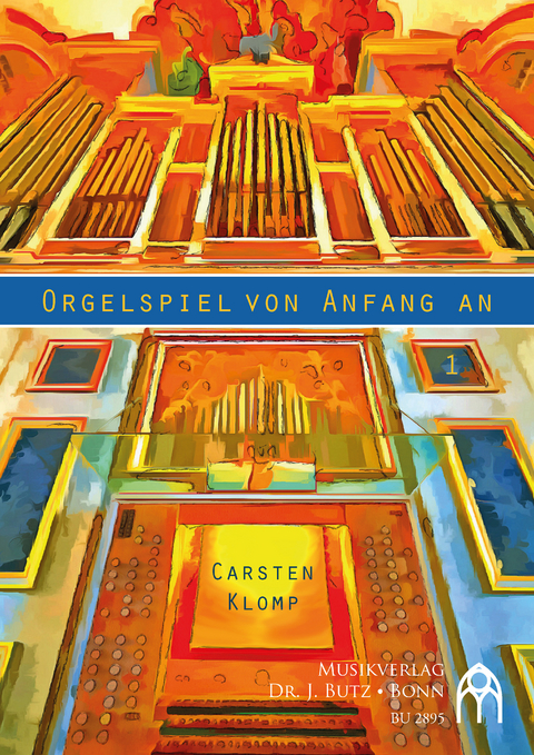 Orgelspiel von Anfang an - Band 1 - Carsten Klomp