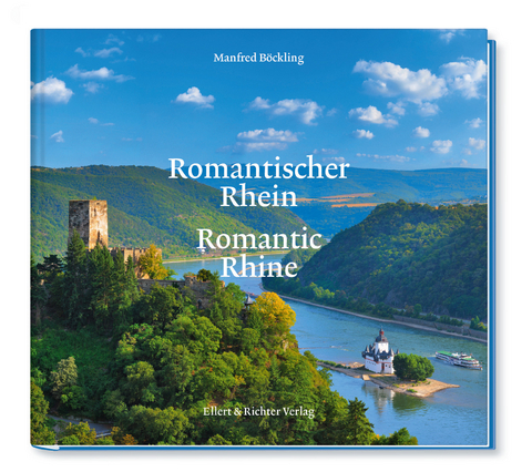 Romantischer Rhein / Romantic Rhine - Manfred Böckling