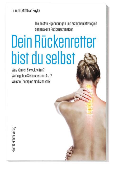 Dein Rückenretter bist du selbst - Dr. med. Matthias Soyka