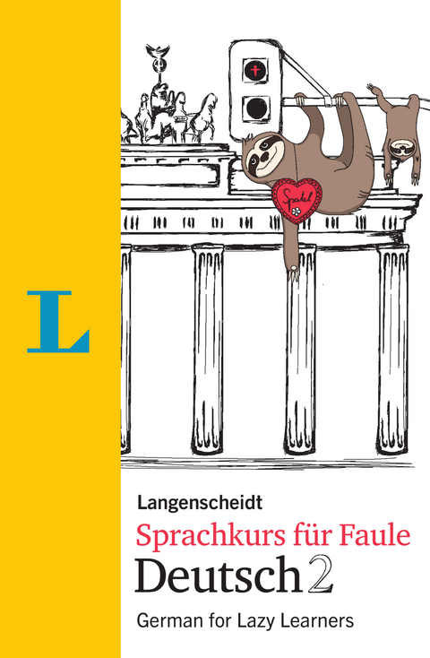 Langenscheidt Sprachkurs für Faule Deutsch 2 - Buch und MP3-Download - Linn Hart, Paul Hawkins