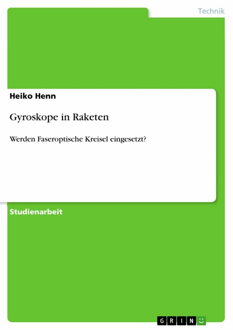 Gyroskope in Raketen - Heiko Henn